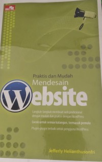 Image of Praktis dan Mudah Mendesain Website