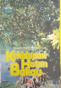 Kehidupan Hutan Bakau : Seri Kelautan