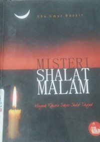 Misteri Shalat Malam