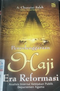 Image of Penyelenggaraan Haji Era Reformasi