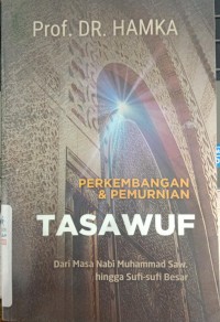 Perkembangan & Pemurnian Tasawuf