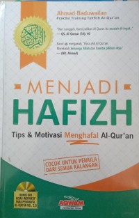 Image of Menjadi Hafizh : Tips & Motivasi Menghafal Al-Qur'an