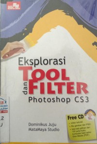 Eksplorasi Tool dan Filter Photoshop CS3