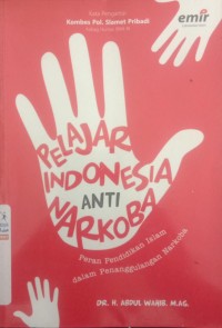 Image of Pelajar Indonesia Anti Narkoba : Peran Pendidikan Islam dalam Penanggulangan Narkoba