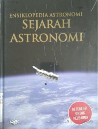 Ensiklopedia Astronomi : Sejarah Astronomi