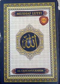 Mushaf Lutfi : Al-Qur'anulkarim