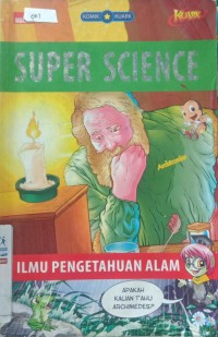 Super Science : Ilmu Pengetahuan Alam