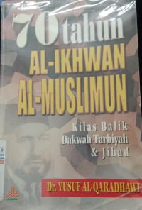 Image of 70 Tahun Al-Ikhwan Al-Muslimin