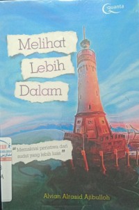 Melihat Lebih Dalam