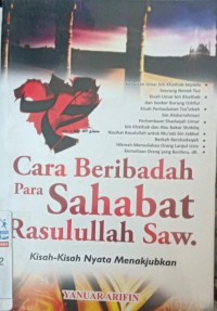 Cara Beribadah para Sahabat Rasulullah SAW