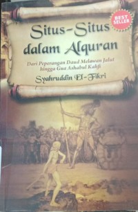 Situs-situs dalam Al-Qur'an : Dari Peperangan Daud Melawan Jalut Hingga Gua Ashabul Kahfi