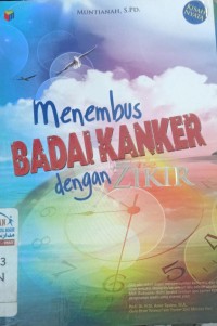 Image of Menembus Badai Kanker dengan Zikir