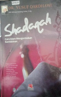 Image of Shadaqah : Cara Islam Mengentaskan Kemiskinan