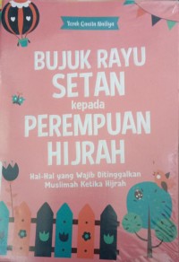 Bujuk Rayu Setan Kepada Perempuan Hijrah