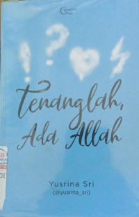 Image of Tenanglah Ada Allah