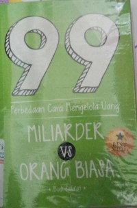 Image of 99 perbedaan Cara Mengelola Uang Miliader Vs Orang biasa