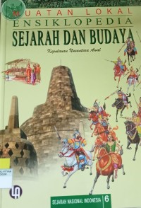 Ensiklopedia Sejarah dan Budaya 6: Kepulauan Nusantara Awal