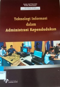 Image of Teknologi Informasi dalam Administrasi Kependudukan